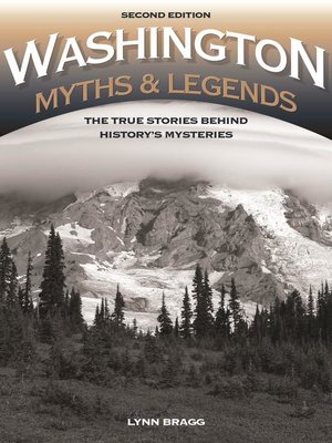 cover image of Washington Myths and Legends